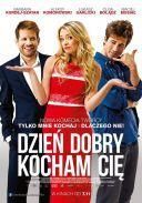 Dzień dobry, kocham cię! (2014) [PL.HQ.DVDRip.XViD.AC3-NOiSE] [Film polski] [avi] [FIONA9]