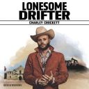 Charley Crockett - Lonesome Drifter (2025) [FLAC]