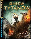 Gniew tytanow (2012) [1080p.Blu-ray.REMUX.AVC] [DTS-HD .5.1 En][DD 5.1 PL]--spajk85--