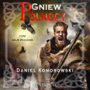 Daniel Komorowski - Furia wikingow (tom 2) Gniew Polnocy
