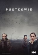 Pustkowie / Pustina / Wasteland (2016) [Sezon 1] [Lektor &amp; Napisy PL] [MULTi] [1080p] [WEB-DL] [DDP2 0] [x264-Ralf]