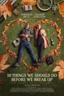 10 rzeczy do zrobienia, zanim zerwiemy / 10 Things We Should Do Before We Break Up (2020) [h264] [1024x552] [Lektor PL] [mkv]  [FIONA9]