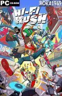 Hi-Fi RUSH [Build 20567064+DLC] *2023* [MULTI-PL] [RUNE] [ISO]