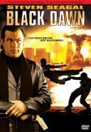 Czarny swit / Black Dawn (2005) [xvid] [640x352] [Lektor PL] [avi] [FIONA9] [Steven Seagal]