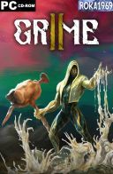 GRIME II [v1.0.17360] *2026* [MULTI-ENG] [RUNE] [ISO]