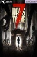 7 Days To Die [vAlpha 21 2 (b37)+Online] *2013* [MULTI-PL] [REPACK R69] [EXE]