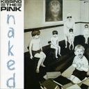 Kissing The Pink (UK) - Naked (1983) [FLAC] [t0deusz]