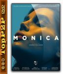 Monica (2022) [MULTi] [2160p] [AMZN] [WEB-DL] [HEVC] [DDP5 1 DD2 0-K83] [Lektor PL i Napisy PL]