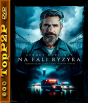 Na fali ryzyka / Breakwater (2023) [MULTi] [1080p] [AMZN] [WEB-DL] [x264] [AC3-KiT] [Lektor PL i Napisy PL]