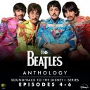 OST - The Beatles - Anthology Soundtrack to the Disney+ Series (Episodes 4-6) (2025) [FLAC]