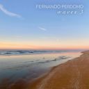 Fernando Perdomo (USA) - Waves 3 (2025) [FLAC] [t0deusz]