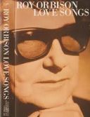 Roy Orbison - Love Songs (2001) (2 CD) [FLAC] [rjk]