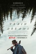 Sny o pociagach / Train Dreams (2025) [MULTi] [1080p] [NF] [WEB-DL] [H264] [DDP5.1.Atmos-K83] [Lektor PL i Napisy PL]