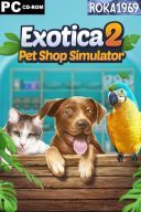 Exotica 2: Pet Shop Simulator [v1.1.1] *2026* [MULTI-PL] [PORTABLE] [EXE]