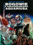Zbigniew Kasprzak - Bogowie z gwiazdozbioru Aquariusa 2019 [CBZ] [POL]