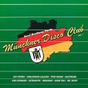 (Euro-Disco) Various - Munchen Disco Club Vol.1 [2018] [32/384] [WavPack] [ToAlien]