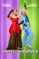 Zakrecony piatek 2/Freakier Friday (2025) [1080p] [WEB-DL] [H264] [AC3-d11] [Dubbing Polski]