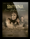 Smyrna, moja miłość / Smyrna / Smyrni mou agapimeni (2021) [PL.1080p.BluRay.x264.DD5.1-K83] [Lektor PL] [mkv]  [FIONA9]