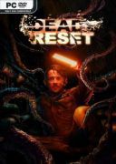 Dead Reset (v.1.0.4) - [Steam-Rip] *2025* [PL] [exe]