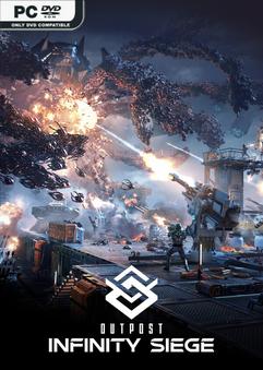 Outpost Infinity Siege - TENOKE *2024* [ENG] [iso]