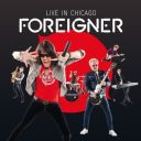 Foreigner - Live in Chicago (2025) [Mp3 320kbps]