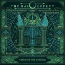 The Halo Effect – March Of The Unheard [Limited Edition] (2025)
