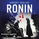 Arkady Saulski - Ronin (2025) [audiobook PL]