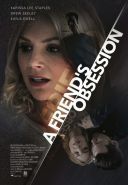 Obsesja przyjaciela / A Friend\'s Obsession / Lethal Admirer (2018) [480p] [WEB-DL] [XviD] [AC3-K83] [Lektor PL] [avi] [FIONA9]