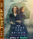Most zbrodni / Under the Bridge [Sezon 1] [MULTi] [720p] [DSNP] [WEB-DL] [H264] [DDP5 1-K83] [Lektor PL i Napisy PL]