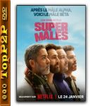 Supersamce / Super Males (2025) S01E03 [MULTi.1080p.NF.WEB-DL.H264.DDP5.1-K83] [Lektor PL] [mkv]  [FIONA9]