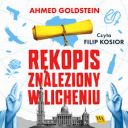Ahmed Goldstein - Rękopis znaleziony w Licheniu (2025) [audiobook PL] 