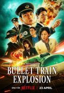 Bomba w superekspresie / Bullet Train Explosion / Shinkansen Daibakuha (2025) MULTi.2160p.NF.WEB-DL.HDR.DDP5.1.Atmos.HEVC-P2P ~ Lektor i Napisy PL