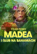 Madea i ślub na Bahamach / Madea\'s Destination Wedding (2025) [1080p] [WEB-DL] [H264] [DDP5.1-S56] [Lektor PL]