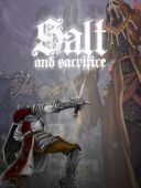 Salt and Sacrifice (v.2.0.0.1) [Steam-Rip] *2022* [ENG] [exe]