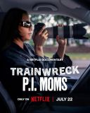 Totalna katastrofa: Mamy detektywki / Trainwreck: P.I. Moms (2025) [MULTi.1080p.NF.WEB-DL.x264-OzW] [Lektor PL] [mkv]  [FIONA9]