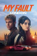 Moja wina: Londyn / My Fault: London (2025)  [PL.480p.WEB-DL.XviD.DD5.1-K83] [Lektor PL] [avi]  [FIONA9]