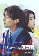 Coraz blizej - Drawing Closer - Yomei Ichinen no Boku ga, Yomei Hantoshi no Kimi to Deatta Hanashi (2024) [XviD] [720x400] [Lektor PL] [avi] [FIONA9]