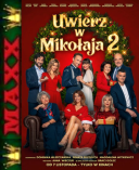 Uwierz w Mikolaja 2 (2025) PL.1080p.WEB-DL.XviD-MAXX / Film polski