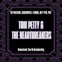 Tom Petty &amp; The Heartbreakers - The Coliseum Jacksonville Florida July 24th 1987 (Remastered Live On Broadcasting) (2025) [FLAC]