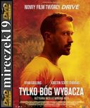Tylko Bóg wybacza - Only God Forgives *2013* [DVDRip] [XviD-NN] [Lektor PL]