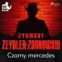 Zygmunt Zeydler-Zborowski - Czarny mercedes