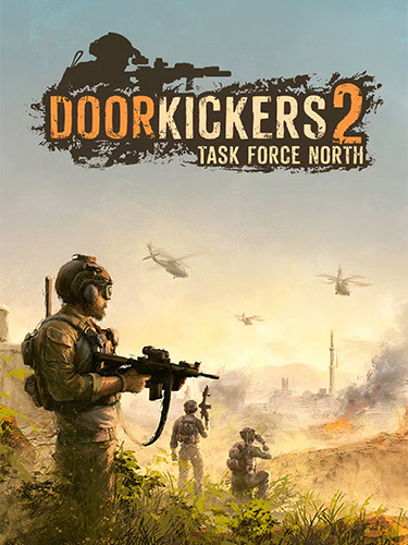 Door Kickers 2: Task Force North (2025) [MULTi8-PL] [RePack] [Pioneer] [v 1.02] [DVD5] [exe]