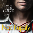 Miszczuk Katarzyna Berenika - Noc Kupaly [Anna Szawiel] (2017) [MP3@128 kbps]