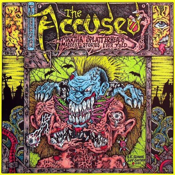 THE ACCÜSED - MARTHA SPLATTERHEAD’S MADDEST STORIES EVER TOLD (1988/2021) [WMA] [FALLEN ANGEL]