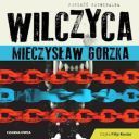 Mieczysław Gorzka - Wilczyca (2024) [audiobook PL] 