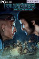 Bulletstorm: Full Clip Edition [v1.0+DLC] *2017* [MULTI-PL] [REPACK R69] [EXE]