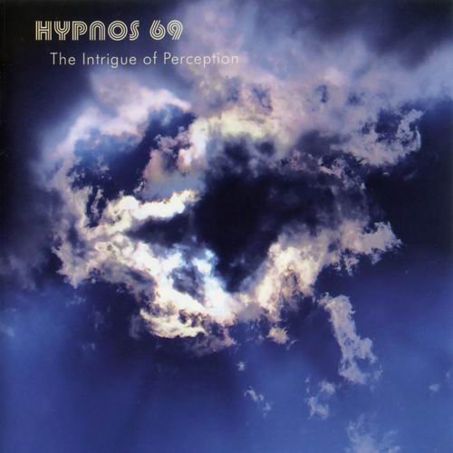 HYPNOS 69 - THE INTRIGUE OF PERCEPTION (2004) [MP3@320] [FALLEN ANGEL]