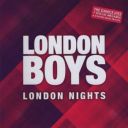 	London Boys - London Nights (2008) [FLAC]
