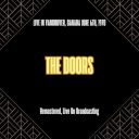 The Doors - Live in Vancouver Canada June 6th 1970 (Remastered Live On Broadcasting) (2025) [FLAC]