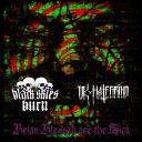 BLACK SKIES BURN / UK HATE GRIND - BRIAN BLESSED ARE THE SICK (2017) [SPLIT] [MP3@320] [FALLEN ANGEL]